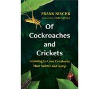 Of Cockroaches and Crickets by Frank Nischk Frank Nischk (Auteur)