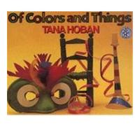 Of Colors and Things Tana Hoban (Auteur)