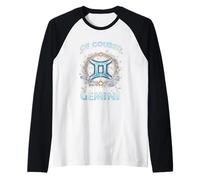 of Course You Like Me I'm A Gemini Zodiac Birthday Astrologie Manche Raglan