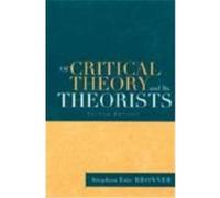 Of Critical Theory and Its Theorists Dance, Lory Janelle, Bronner, Stephen Eric (Auteur)