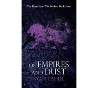 Of Empires and Dust