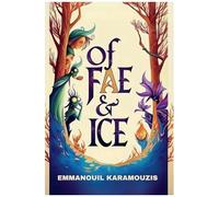 Of Fae & Ice (The Wondermirth Chronicles)