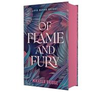 Mikayla Bridge – Of Flame and Fury – Relié