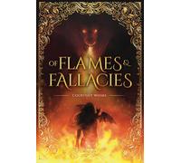 Of Flames and Fallacies
