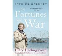 Patrick Garrett – Of Fortunes & War