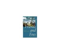 Of Friends and Foes - Mark J C Crescenzi - Oxford University Press - Livre en Anglais - Paperback Mark J C CrescenziMark J C Crescenzi (Auteur)