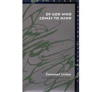 Of God Who Comes to Mind