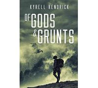 Of Gods & Grunts