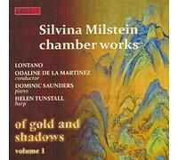 of Gold & Shadows Vol.1: Silvina Milstein Chamber Works (Various Artists)
