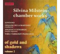 of Gold & Shadows Vol.2 Silvina Milstein Chamber Works (Various Artists)