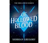 Of Hollowed Blood - Siobhan Gregory - Second Draft Studio - ebook (ePub) - Livre