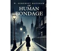 Of Human Bondage