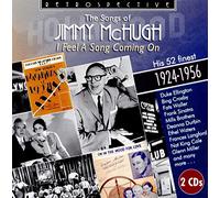 of Jimmy McHugh/I Feel a Song Coming on