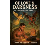 Of Love and Darkness