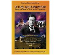 Of Love, Death And Beyond: Exploring Mahler's 'resurrection' - Dvd