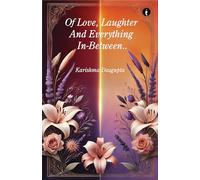 Of Love Laughter And Everything In Between..