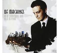 Of Machines - As If Everything Was Held in P [Import]