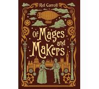 Of Mages and Makers