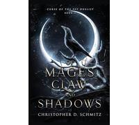 of Mages, Claw, and Shadows