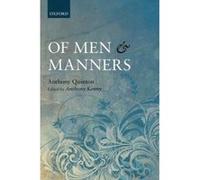 Of Men and Manners - [Version Originale] Anthony Quinton, Anthony Kenny (Auteur)