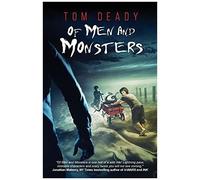 Of Men And Monsters