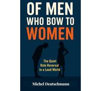 "Of Men Who Bow To Women": The Quit Role Reversal in a Loud World