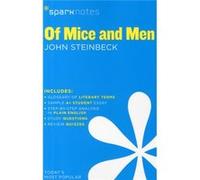 Of Mice and Men SparkNotes Literature Guide