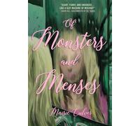 Of Monsters and Menses - Maisie Culver - Shortwave - ebook (ePub) - Livre