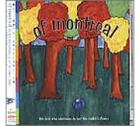 Of Montreal - THR Bird Who Continues to Eat [Import]