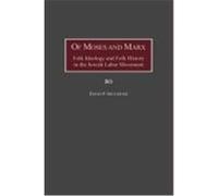 Of Moses and Marx David P. Shuldiner (Auteur)