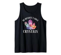 of Quartz I Love Crystals Funny Crystal Lover Débardeur