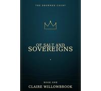 Of Salt and Sovereigns