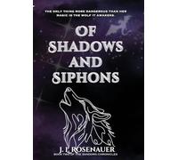 Of Shadows and Siphons: Book Two of The Sandorg Chronicles