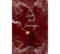 Of Smoke and Sovereigns