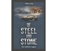 OF STEELE AND STONE: The Ambrosi Legacy