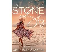 Of Stone And Sky