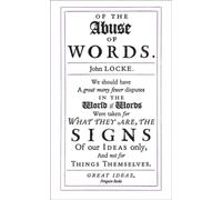 John Locke – Of the Abuse of Words – Poche – Penguin Great Ideas