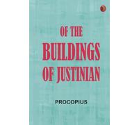 Of the Buildings of Justinian