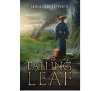Of The Falling Leaf - Elbridge Luther - Elbridge Luther - ebook (ePub) - Livre