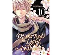 Of the Red the Light and the Ayakashi Vol. 10 by HaccaWorks HaccaWorks (Auteur)
