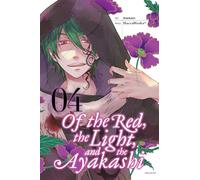 Of the Red, The Light and the Ayakashi, Vol. 4