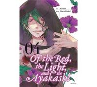Of The Red The Light & The Ayakashi 4 Haccaworks, (Auteur)