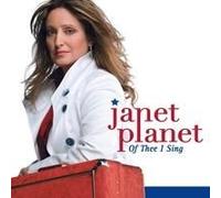 Janet Planet - of Thee I Sing