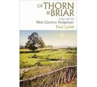 Of Thorn amp Briar - Paul Lamb - Simon amp Schuster Ltd - Livre en Anglais - Hardback Paul LambPaul Lamb (Auteur)