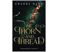 Of Thorn And Thread