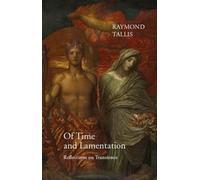 Of Time And Lamentation