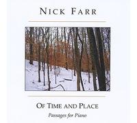 Of Time and Place: Passages for Piano by Nick Farr