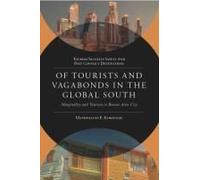 Of Tourists And Vagabonds In The Global South