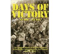 of Victory: VE VJ Day