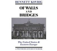 Of Walls and Bridges Bennett Kovrig (Auteur)